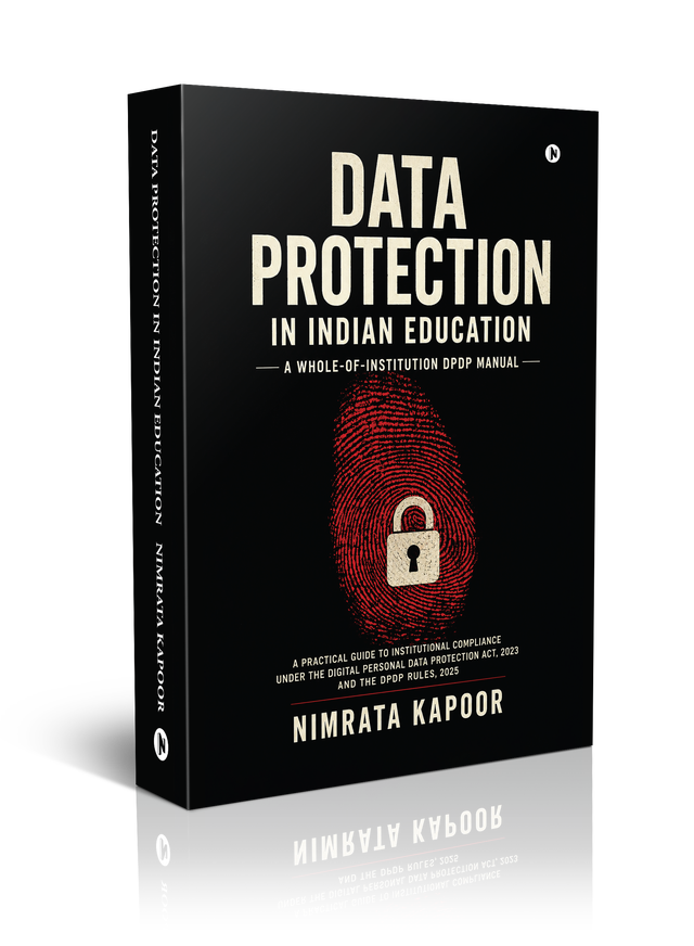 Data Protection in Indian Education, hardcover, by Nimrata Kapoor